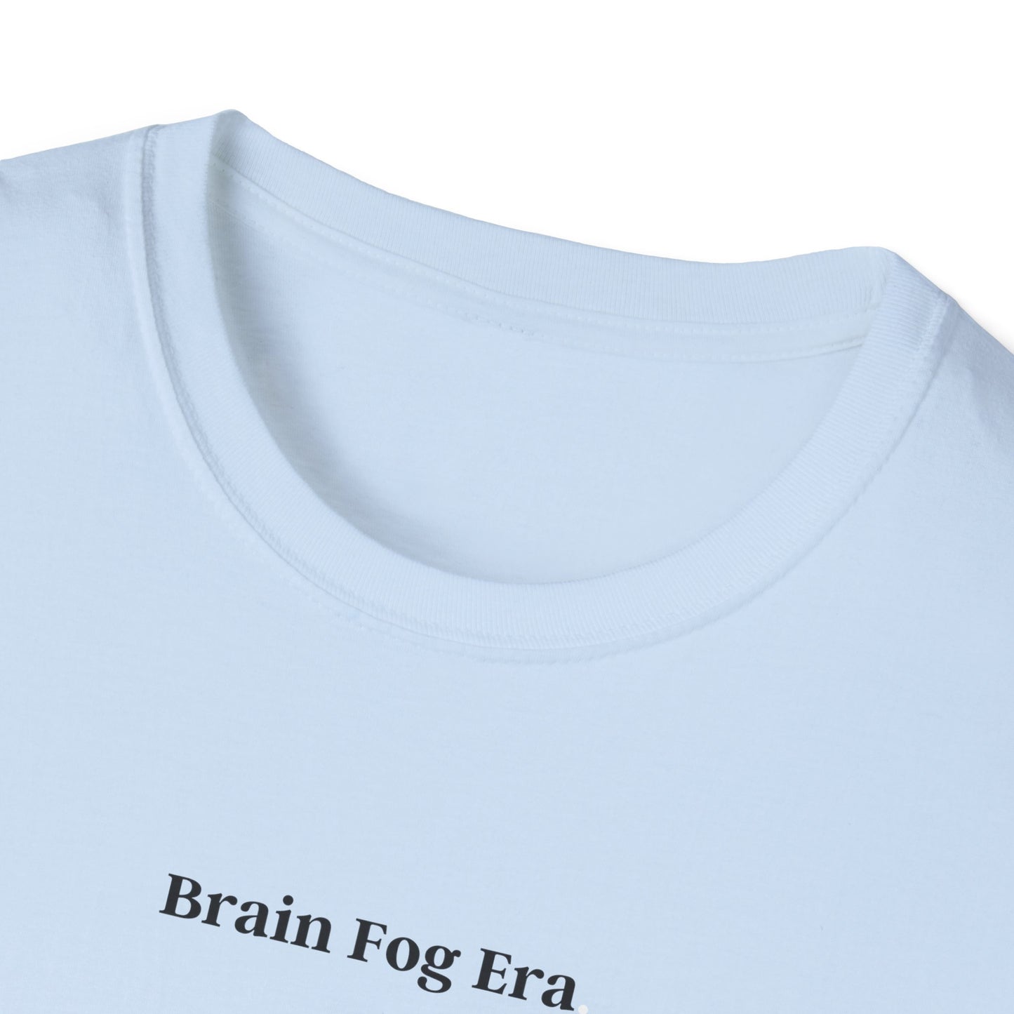 Brain Fog Era - tee