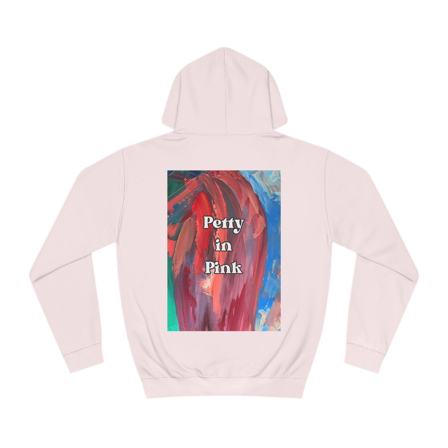 Petty in Pink - hoodie x Sarah Words Collection