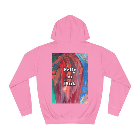 Petty in Pink - hoodie x Sarah Words Collection